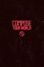 Compose your world