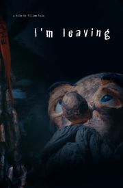 I am leaving