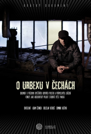 O Urbexu v Čechách